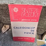 Caleidoscop de fizica - Romulus Sfichi