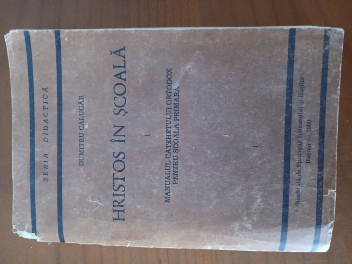 Hristos In Scoală-Dumitru Călugăr