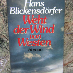 Weht der Wind von Westen - Hans Blickensdörfer - IN LIMBA GERMANA