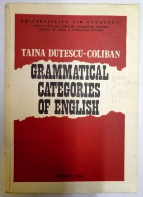 Grammatical categories of English / Taina Dutescu-Coliban foto