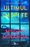Megan Miranda - Ultimul oaspete
