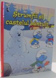 STRUMFII SI CASTELUL BANTUIT / AL O SUTALEA STRUMF de BOGDAN HUSANU , 2012