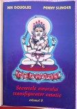 (C520) NIK DOUGLAS SI PENNY SLINGER - SECRETELE AMORULUI TRANSFIGURATOR EXTATIC - VOL 2