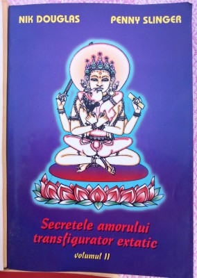 (C520) NIK DOUGLAS SI PENNY SLINGER - SECRETELE AMORULUI TRANSFIGURATOR EXTATIC - VOL 2 foto
