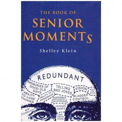 Shelley Klein - The book of senior moments - 111231 foto