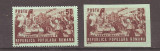 ROMANIA 1949, LP 256 + 256a - 23 AUGUST, dantelat si nedantelat, MNH, Nestampilat