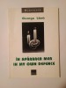 George L&acirc;nă (dedicație / autograf) - &Icirc;n apărarea mea / In My Own Defence