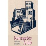 Keneget&eacute;s / A l&aacute;b - Willem Elsschot