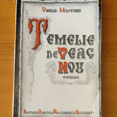 Vasile Militaru - Temelie de veac nou (Ed. Cartea Românească 1938) princeps