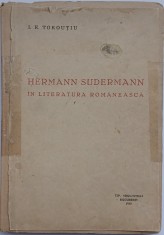 I. E. Torouțiu , Hermann Sudermann &icirc;n literatura rom&acirc;nească