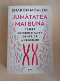 Cumpara ieftin Sharon Moalem - Jumatatea mea mai buna