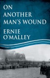 On Another Man&#039;s Wound
