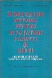 Indrumator metodic pentru invatatori, parinti si elevi - Eugenia Sincan, Gheorghe Alexandru