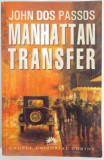 MANHATTAN TRANSFER de JOHN DOS PASSOS , 2006