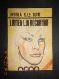 Ursula K. Le Guin - Lumea lui Rocannon (1990, usor uzata)