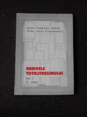 ARHIVELE TOTALITARISMULUI NR.1/1993 foto