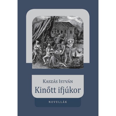 Kinőtt ifj&amp;uacute;kor - Kasz&amp;aacute;s Istv&amp;aacute;n foto
