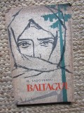 Mihail Sadoveanu - Baltagul