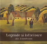 Laura Jiga Iliescu - Legende si istorioare din Transilvania, 2017, Brosata, 10x18 cm, Romana