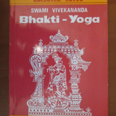 Swami Vivekananda - Bhakti Yoga