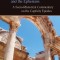 The Letters to Philemon, the Colossians, and the Ephesians: A Socio-Rhetorical Commentary on the Captivity Epistles