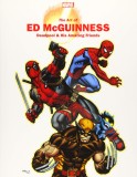 Marvel Monograph: The Art Of Ed Mcguinness |, Marvel Comics