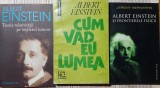 3 vol. Albert Einstein (Frontierele fizicii, Teoria relativitatii pe intelesul tuturor, Cum vad eu lumea) - Humanitas