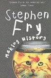 Making History | Stephen Fry