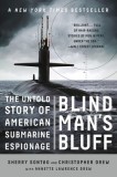 Blind Man&#039;s Bluff: The Untold Story of American Submarine Espionage