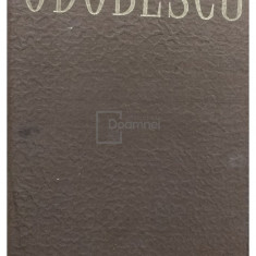 Alexandru Odobescu - Opere, vol. 2 (1861-1870) (editia 1967)