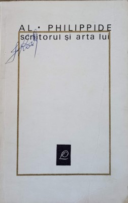 SCRIITORUL SI ARTA LUI-ALEXANDRU PHILIPPIDE-225617 foto
