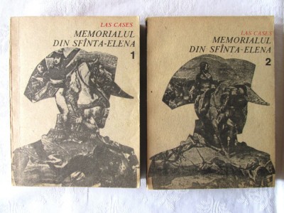 &amp;quot;MEMORIALUL DIN SFANTA-ELENA&amp;quot;, Vol. 1+2, Ed. II rev., Las Cases, 1987 foto