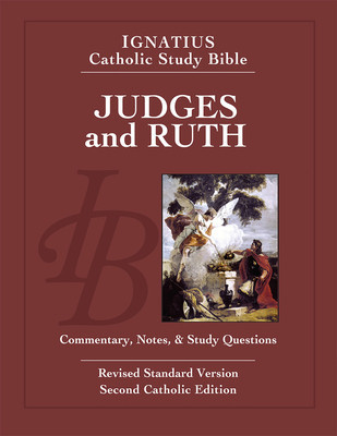 Judges and Ruth: Ignatius Catholic Study Bible foto