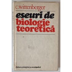 ESEURI DE BIOLOGIE TEORETICA de C. WITTENBERGER , 1981 *MINIMA UZURA
