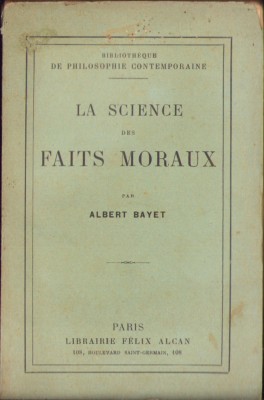 HST C2185 La science des faits moraux 1925 Albert Bayer foto