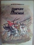 Mircea Popescu - Chipuri de legenda (Editia: 1975)