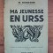 M. MOSKVINE - MA JEUNESSE EN URSS - 1934