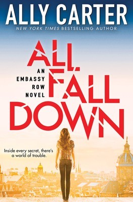 All Fall Down (Embassy Row, Book 1) foto