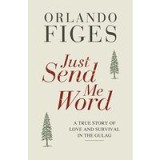 Just send me word