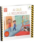 Ai grija la necunoscuti/Bridget Heos