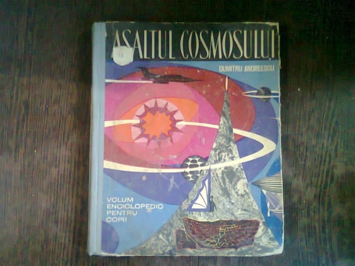 ASALTUL COSMOSULUI - DUMITRU ANDREESCU