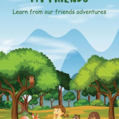 My Friends – Learn from our friends adventures - Paperback brosat - P.C Klaus - Letras