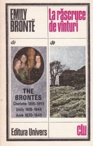 Emily Bronte - La rascruce de v&amp;icirc;nturi (editie 1978) foto