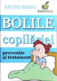 BOLILE COPILARIEI. PREVENIRE SI TRATAMENT-BRUNO BRIGO-356378