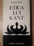 ETICA LUI KANT-NICULAE BELLU