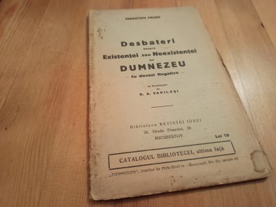 SEBASTIEN FAURE, DESBATERI ASUORA EXISTENȚEI LUI DUMNEZEU- CU DOVEZI NEGATIVE foto