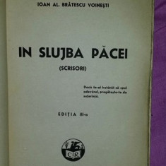 In slujba pacei : (scrisori) / Ioan Al. Bratescu Voinesti 1941