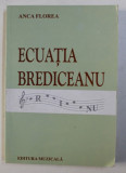 ECUATIA BREDICEANU de ANCA FLOREA , 2004