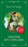 Amintiri din copilărie - Paperback brosat - Ion Creangă - Litera