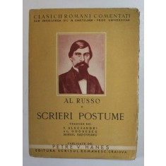 AL . RUSSO - SCRIERI POSTUME , EDITIE INTERBELICA , COPERTA CU URME DE UZURA SI MICI FRAGMENTE LIPSA , PAGINI NETAIATE